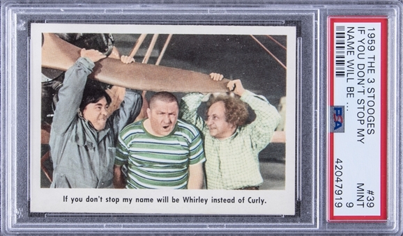 1959 Fleer "Three Stooges" #39 "If You Dont… " – PSA MINT 9